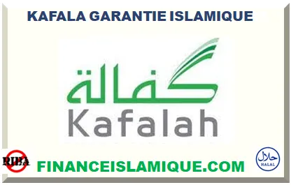 KAFALA GARANTIE ISLAMIQUE 2026