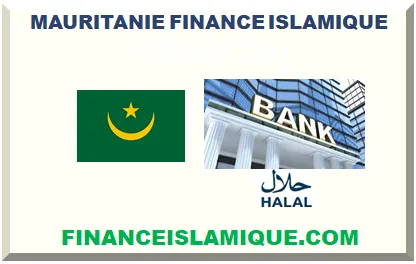 MAURITANIE FINANCE ISLAMIQUE 2026
