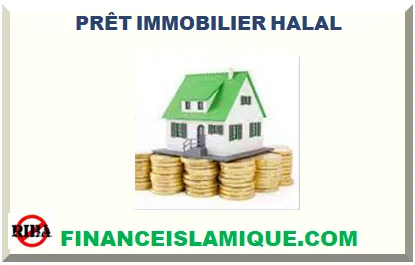 PRÊT IMMOBILIER HALAL SANS RIBA EN 2026