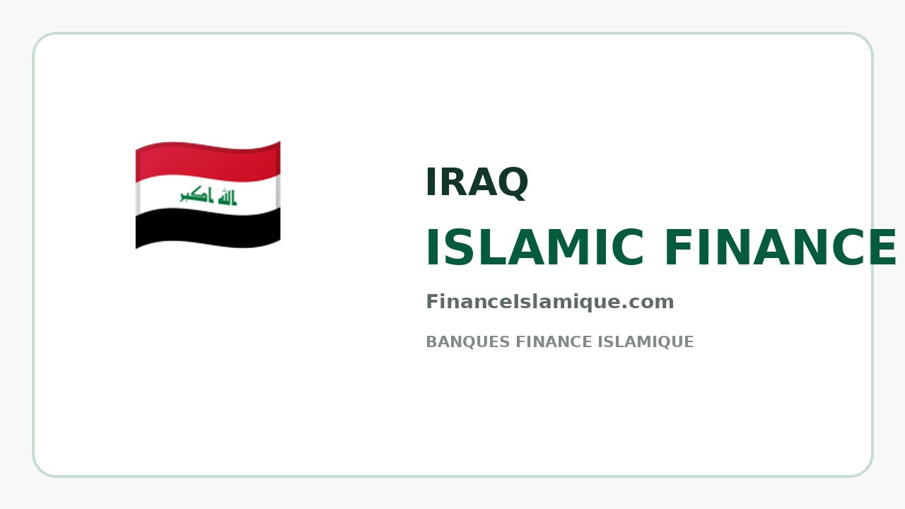 Irak Banques finance islamique